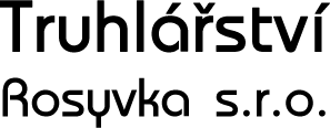 Truhlářství Rosyvka s.r.o.